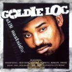 Goldie Loc - Still Eastsidin'