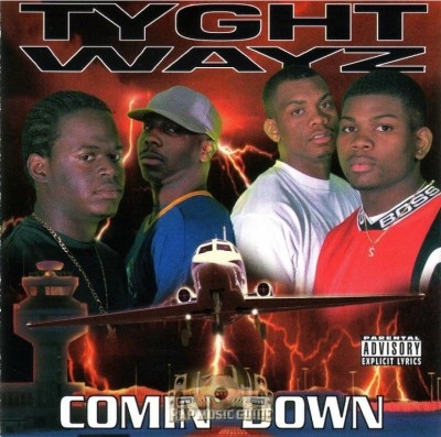 Tyght Wayz - Comin' Down