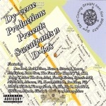 Dy-Verse Productions Presents - Sweatpants N D-Bo's: A Mateo Compilation