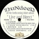 TruNdeeD - Live and Direct