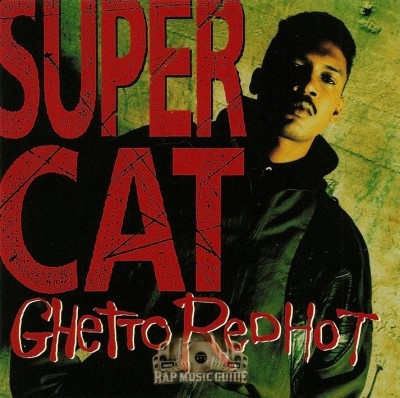 Super Cat - Ghetto Red Hot