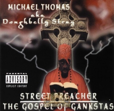 Doughbelly Stray - Street Preacher The Gospel Of Gankstas