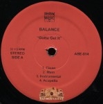 Balance - Gotta Get It/Club Talk