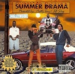 Pretty Tony & 38 Slug - Summer Drama