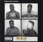 Geto Boys - The Geto Boys