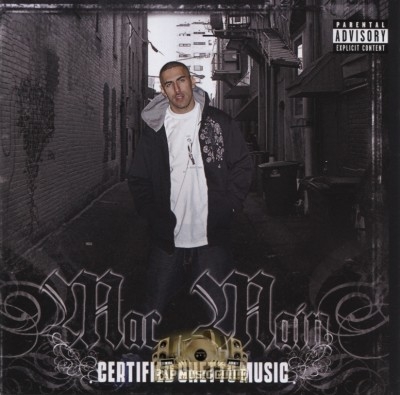 Mac Main - Certified Ghetto Music