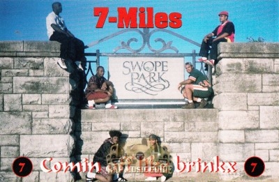 7-Miles - Comin Off Like Brinkx