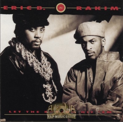 Eric B. & Rakim - Let The Rhythm Hit 'Em