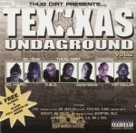 Thug Dirt Presents - Texxxas Undaground Vol. 2