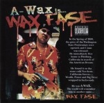 A-Wax - Wax Fase