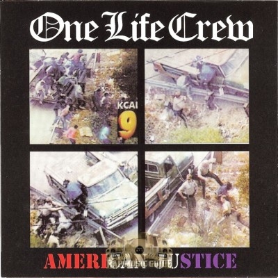 One Life Crew - American Justice