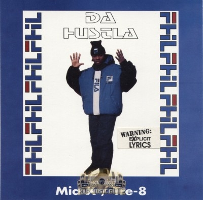 Fila Phil - Da Hustla