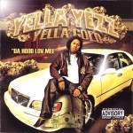 Yella Yezz - Yella Gold