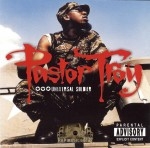 Pastor Troy - Universal Soldier