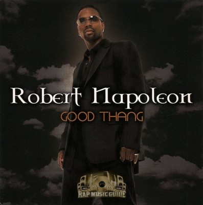 Robert Napoleon - Good Thang