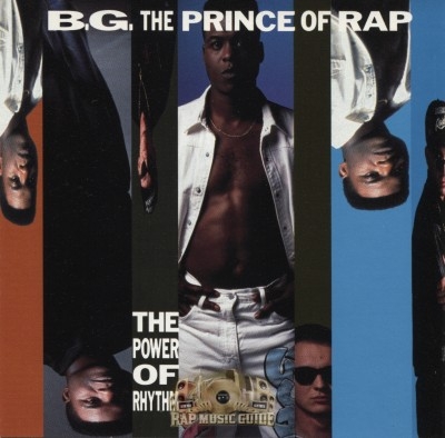 B.G. The Prince Of Rap - The Power Of Rhythm