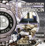 Networkin & Politicin - CD 2: Politicin