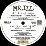 Mr. ILL - 3 Hills Of Suga