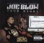 Joe Blow - True Story