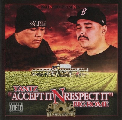 Yantz & Big Rome - Accept It N Respect It