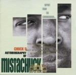 Chuck D - Autobiography Of Mistachuck