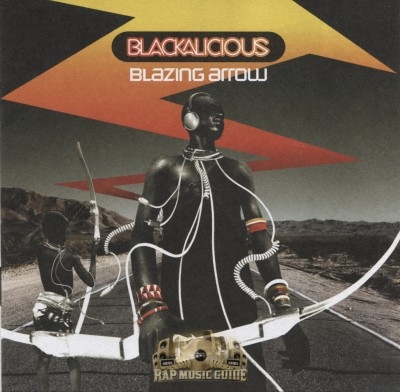 Blackalicious - Blazing Arrow