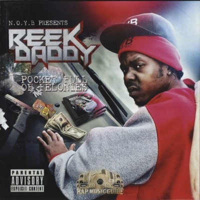 Reek Daddy - Pocket Full Of Felonies