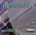 The Bodysnatchaz - On A Sunday!