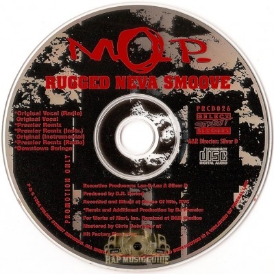 M.O.P. - Rugged Neva Smoove