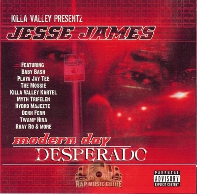 Jesse James - Modern Day Desperado