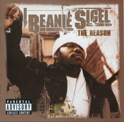 Beanie Sigel - The Reason