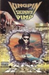 Kingpin Skinny Pimp - King Of Da Playaz Ball