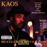 Kaos - Hustlers Convention