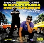 SpenDoe & C-Dubb - Professional Mobbin The Cali Way