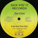 E-40 And The Click - Mr. Flamboyant