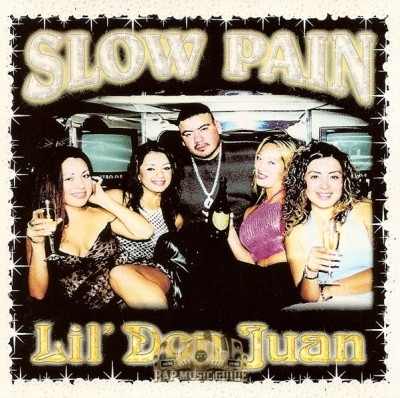 Slow Pain - Lil' Don Juan