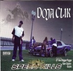 Doja Clik - Speed Kills