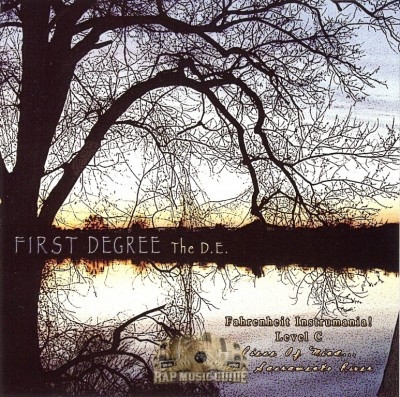 First Degree The D.E. - Fahrenheit Instramania Level C: Piece Of Mind... The Sacramento River