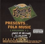 Money-B Presents... - Folk Music (Volume I)