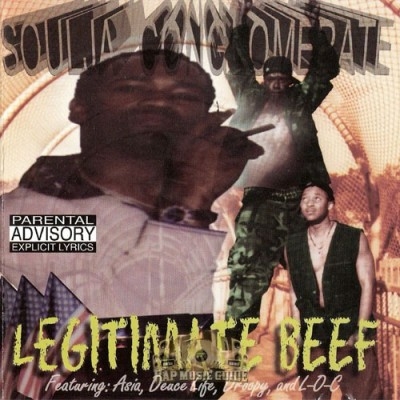 Soulja Conglomerate - Legitimate Beef