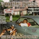 Yung Huss aka R.F. Hustle - Off Ya Azz And On Yo Feet