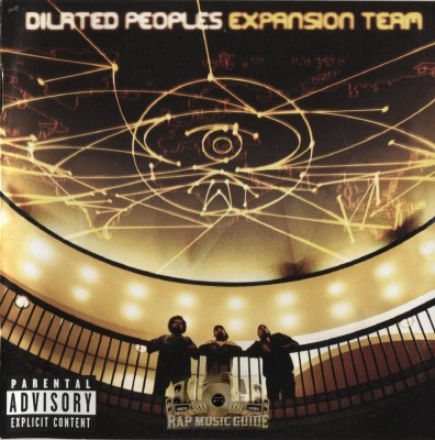 Dilated Peoples - Expansion Team