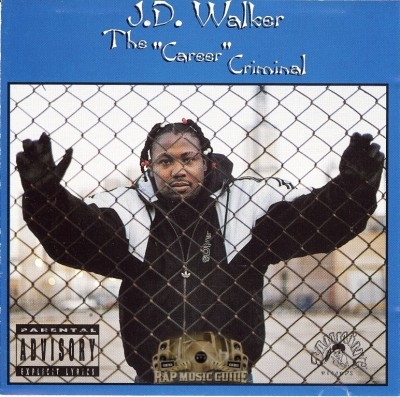 J.D. Walker - The Career Criminal