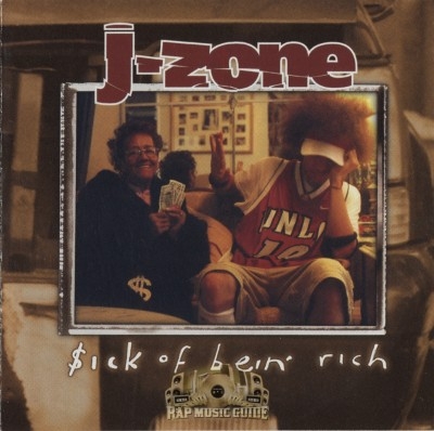 J-Zone - $ick Of Bein' Rich