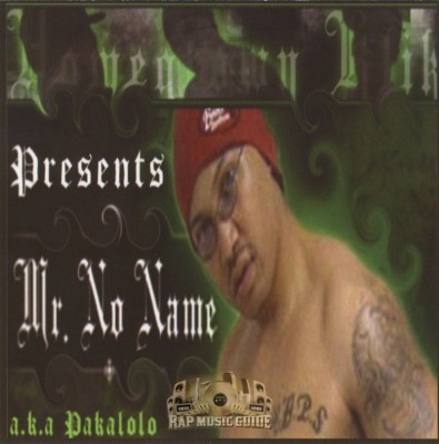 Homegrown Klik Presents - Mr. No Name