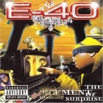 E-40 - The Element Of Surprise