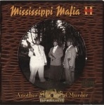 Mississippi Mafia - Another Mississippi Murder