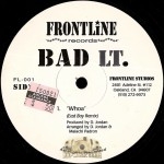 Bad Lt. - Whoa