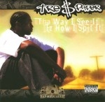 Tre $ Paper - Tha Way I See It Iz How I Spit It