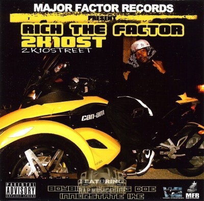 Rich The Factor - 2K10Street